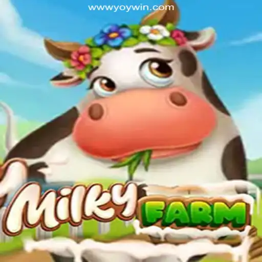 Discovering MilkyFarm: A Unique Gaming Experience on YOYWIN.com