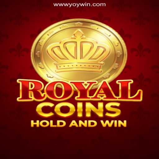 Explore the Thrills of RoyalCoins on YOYWIN.com Platform - Online Slots Brasil #1